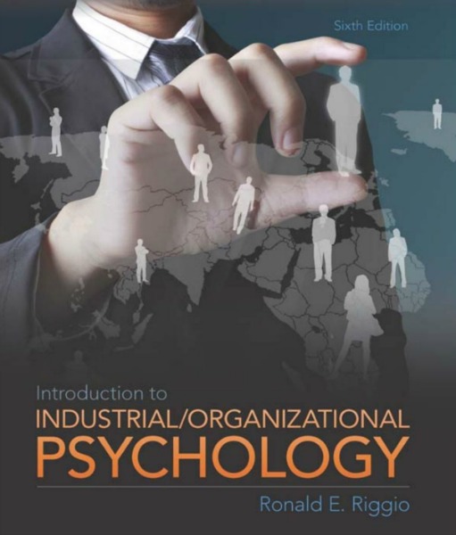 Industrial Organizational Psychology