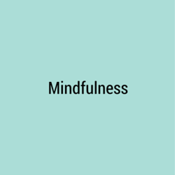 Mindfulness